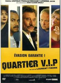 Jaquette du film Quartier VIP