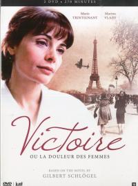 Jaquette du film Victoire ou la Douleur des femmes