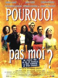 Jaquette du film Pourquoi pas moi ?