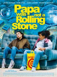 Jaquette du film Papa Was Not a Rolling Stone