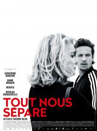 Jaquette du film Tout nous sépare