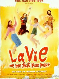 Jaquette du film La vie ne me fait pas peur