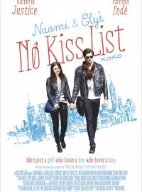 Jaquette du film Naomi and Ely's No Kiss List