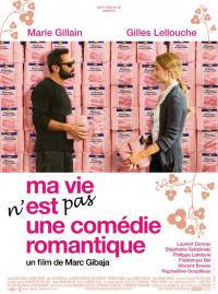 Jaquette du film Ma vie n'est pas une comédie romantique