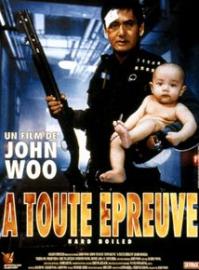 A toute épreuve : John Woo