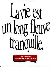 Jaquette du film La vie est un long fleuve tranquille