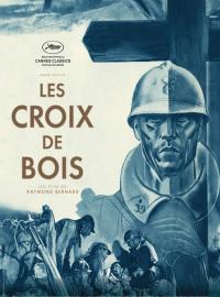 Jaquette du film Les Croix de bois