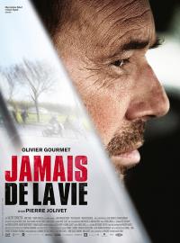 Jaquette du film Jamais de la vie