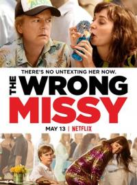 Jaquette du film The Wrong Missy