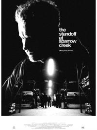 Jaquette du film The Standoff at Sparrow Creek