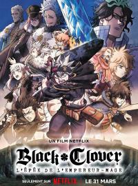 Black Clover : l'épée de l'empereur-mage