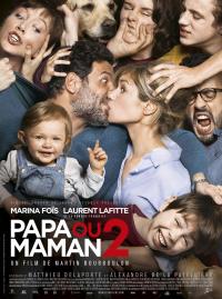 Jaquette du film Papa ou Maman 2